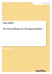 Cover von Die Entwicklung der Managementlehre