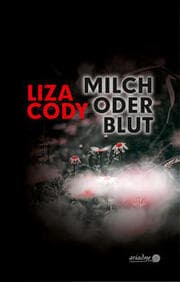 Cover von Milch oder Blut