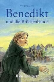 Cover von Benedikt und die Brückenbande