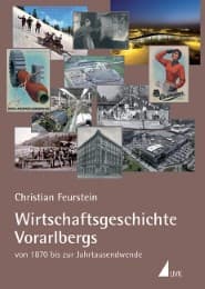 Cover von Wirtschaftsgeschichte Vorarlbergs