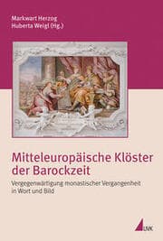 Cover von Mitteleuropäische Klöster der Barockzeit