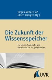 Cover von Die Zukunft der Wissensspeicher