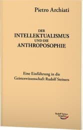 Cover von Der Intellektualismus und die Anthroposophie