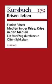 Cover von Medien in der Krise. Krise in den Medien.
