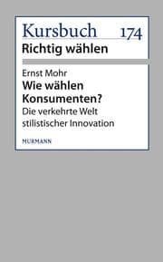 Cover von Wie wählen Konsumenten?