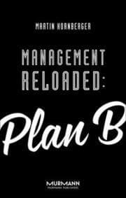 Cover von Management Reloaded: Plan B