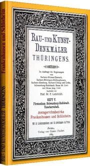 Cover von Bau- und Kunstdenkmäler Thüringens - Amtsgerichtsbezirke Frankenhausen und Schlotheim 1889