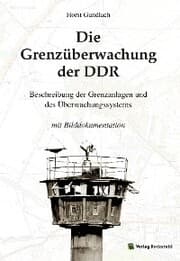 Cover von Die Grenzüberwachung der DDR