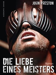 Cover von Die Liebe eines Meisters (Klassiker der schwulen SM-Literatur)