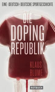 Cover von Die Dopingrepublik