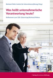 Cover von Was heißt unternehmerische Verantwortung heute?