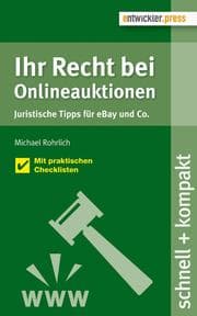 Cover von Ihr Recht bei Onlineauktionen. Juristische Tipps für eBay und Co.