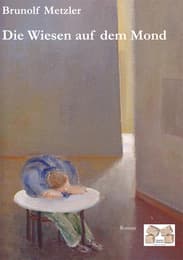 Cover von Die Wiesen auf dem Mond