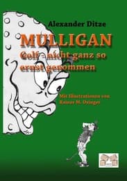 Cover von Mulligan Golf - nicht ganz so ernst genommen