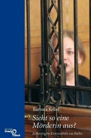 Cover von Sieht so eine Mörderin aus?
