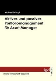 Cover von Aktives und passives Portfoliomanagement für Asset Manager