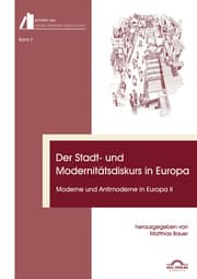Cover von Der Stadt- und Modernitätsdiskurs in Europa