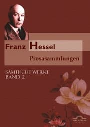 Cover von Franz Hessel: Prosasammlungen