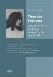 Cover von Theodor Fontane: ¿Wegbereiter' für weibliche Emanzipation um 1900?