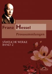 Cover von Franz Hessel: Prosasammlungen