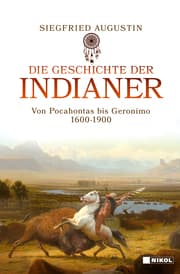 Cover von Die Geschichte der Indianer