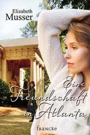 Cover von Eine Freundschaft in Atlanta