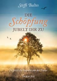 Cover von Die Schöpfung jubelt dir zu