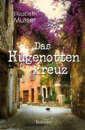 Cover von Das Hugenottenkreuz