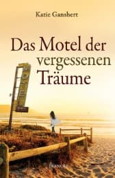 Cover von Das Motel der vergessenen Träume