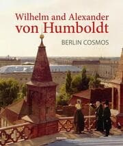 Cover von Wilhelm and Alexander von Humboldt. Berlin Cosmos