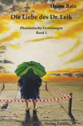 Cover von Die Liebe des Dr.Leik
