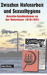 Cover von Zwischen Hafenarbeit und Sexualhygiene