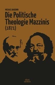 Cover von Die Politische Theologie Mazzinis (1871)