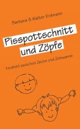 Cover von Pisspottschnitt und Zöpfe