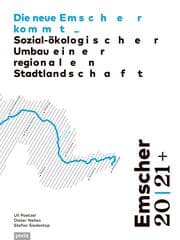 Cover von Emscher 20/21+: Die neue Emscher kommt