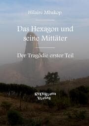 Cover von Das Hexagon und seine Mittäter I.