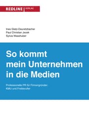 Cover von So kommt mein Unternehmen in die Medien