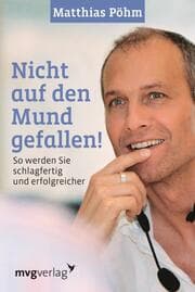 Cover von Nicht auf den Mund gefallen!