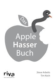 Cover von Das Apple-Hasser-Buch