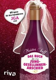 Cover von Das Buch für den Junggesellinnenabschied