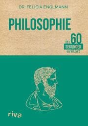 Cover von Philosophie in 60 Sekunden erklärt