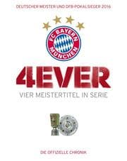 Cover von FC Bayern München: 4ever
