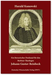 Cover von Ein literarisches Denkmal für den Berliner Theologen Johann Gustav Reinbeck