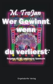 Cover von Wer gewinnt, wenn du verlierst?