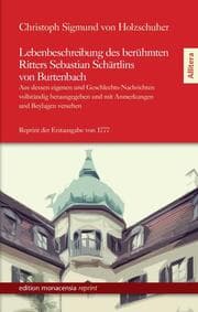 Cover von Lebenbeschreibung des berühmten Ritters Sebastian Schärtlins von Burtenbach