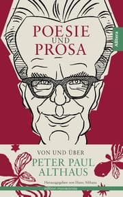 Cover von Poesie und Prosa von und über Peter Paul Althaus