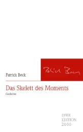 Cover von Das Skelett des Moments