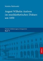 Cover von August Wilhelm Ambros im musikästhetischen Diskurs um 1850