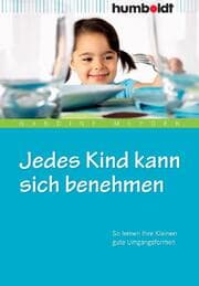 Cover von Jedes Kind kann sich benehmen