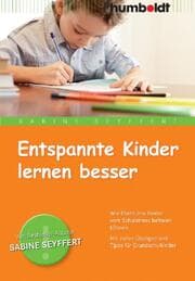 Cover von Entspannte Kinder lernen besser